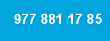 977 881 17 85